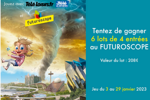 entrées gratuites au FUTUROSCOPE