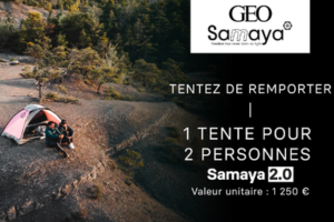 une tente Samaya à gagner
