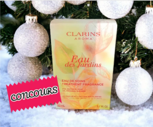 gagnez parfum Eau Des Jardins Clarins