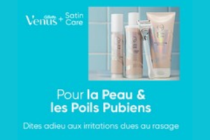 produit Satin Care Venus 100% remboursé