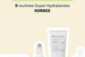 routine super hydratante de Korres