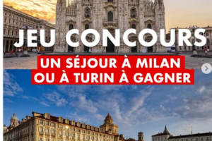 séjour pour deux à Milan ou à Turin